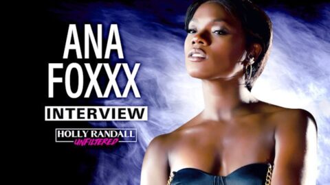 Ana Foxxx: Merkins, Hollywood Sets &Amp; Directing For Playboy